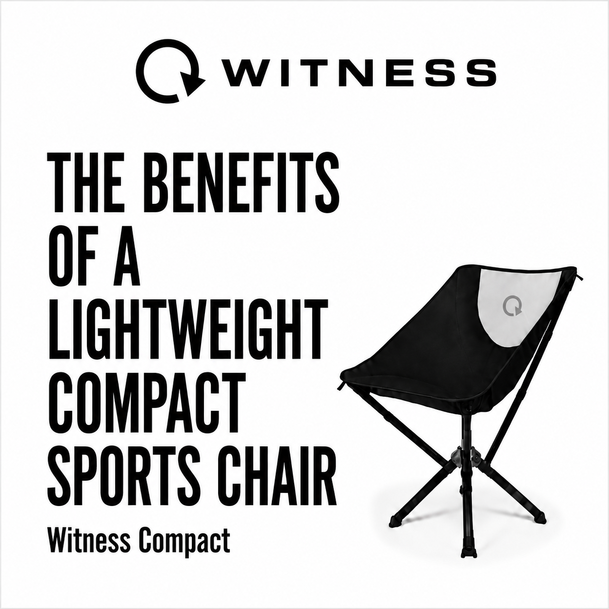 The Benefits of a Compact Collapsible Sports Chair
